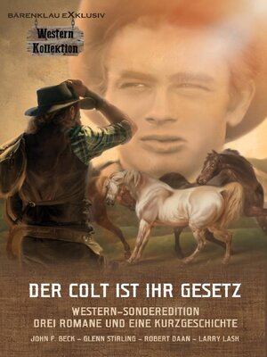 cover image of DER COLT IST IHR GESETZ – Western-Sonderedition
